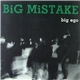 Big Mistake - Big Ego